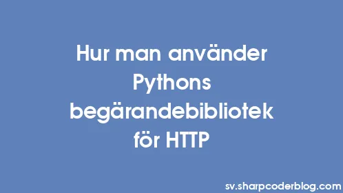 Hur man använder Pythons begärandebibliotek för HTTP - Thumbnail