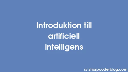 Introduktion till artificiell intelligens - Thumbnail