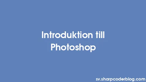 Introduktion till Photoshop - Thumbnail