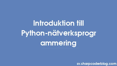 Introduktion till Python-nätverksprogrammering - Thumbnail