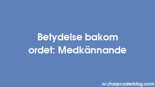 Betydelse bakom ordet: Medkännande - Thumbnail