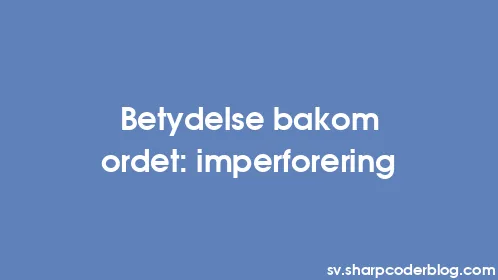 Betydelse bakom ordet: imperforering - Thumbnail