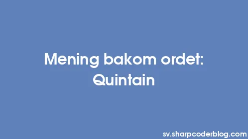 Mening bakom ordet: Quintain - Thumbnail