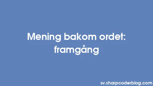 Mening bakom ordet: framgång - Thumbnail