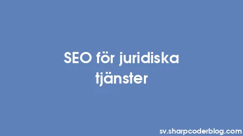 SEO för juridiska tjänster - Thumbnail