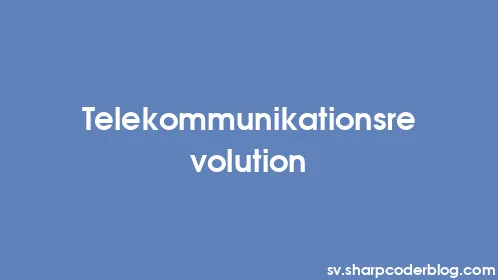 Telekommunikationsrevolution - Thumbnail