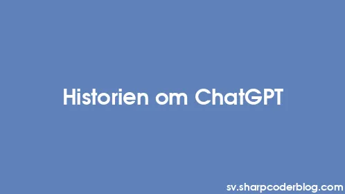 Historien om ChatGPT - Thumbnail