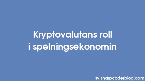 Kryptovalutans roll i spelningsekonomin - Thumbnail