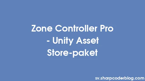 Zone Controller Pro - Unity Asset Store-paket - Thumbnail